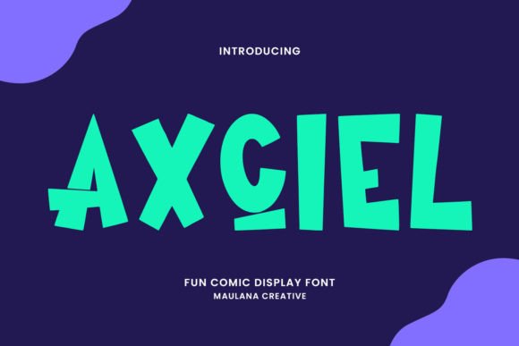 Axciel: The Quirky Display Font for Joyful Creative Projects