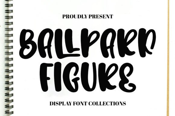 Ballpark Figure: The Quirky Display Font for Cheerful Digital Experiences