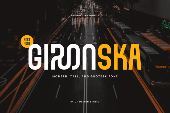 Gironska: The Bold Display Font You Need to Download Now