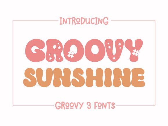 Groovy Sunshine: The Retro Display Font for Scroll-Stopping Visuals