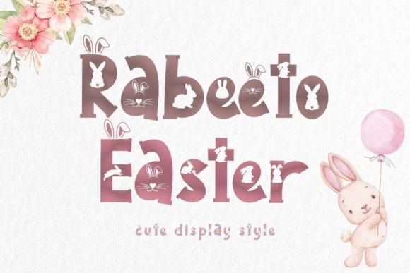 Rabeeto Easter: A Whimsical Display Font for Seasonal Campaigns