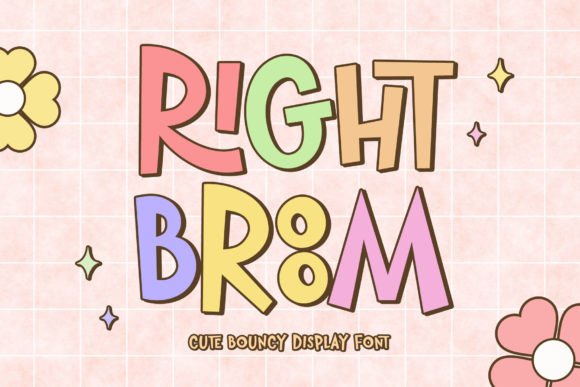Right Broom: A Playful Display Font for Cute Branding