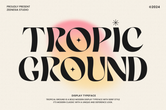 Tropic Ground: The Perfect Display Font for Small Business Branding